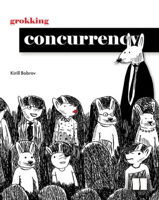 Portada de Grokking Concurrency