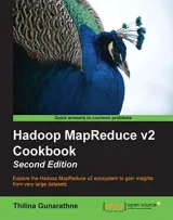 Portada de Hadoop MapReduce v2 Cookbook, 2nd Edition