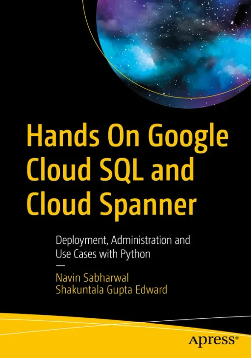 Portada de Hands On Google Cloud SQL and Cloud Spanner