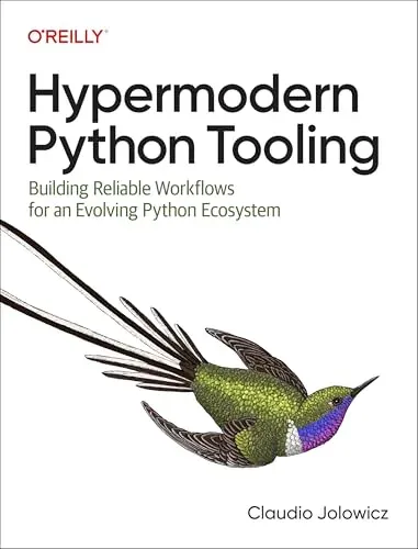Portada de Hypermodern Python Tooling
