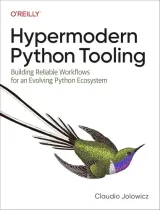 Portada de Hypermodern Python Tooling