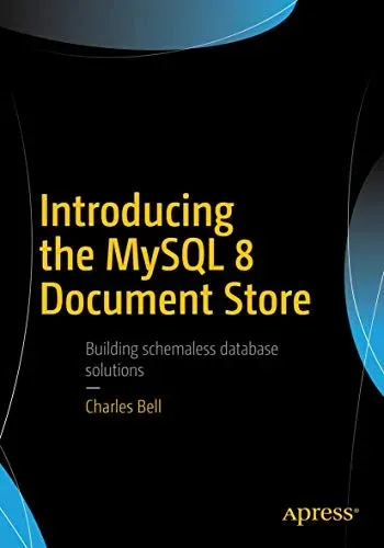 Portada de Introducing the MySQL 8 Document Store