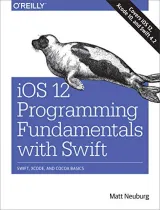 Portada de iOS 12 Programming Fundamentals with Swift