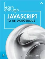 Portada de Learn Enough JavaScript to Be Dangerous