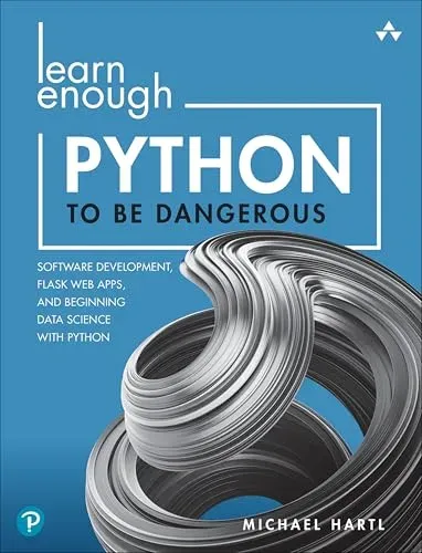 Portada de Learn Enough Python to Be Dangerous