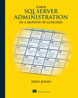 Portada de Learn SQL Server Administration in a Month of Lunches