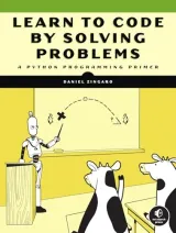 Portada de Learn to Code by Solving Problems