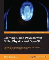 Portada de Learning Game Physics with Bullet Physics and OpenGL