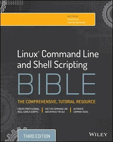 Portada de Linux Command Line and Shell Scripting Bible, 3rd Edition