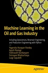 Portada de Machine Learning in the Oil and Gas Industry