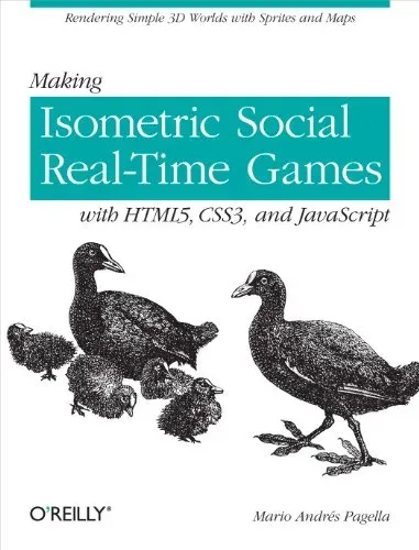 Portada de Making Isometric Social Real-Time Games with HTML5, CSS3, and JavaScript