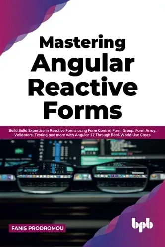 Portada de Mastering Angular Reactive Forms