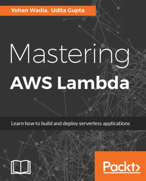 Portada de Mastering AWS Lambda