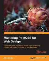 Portada de Mastering PostCSS for Web Design