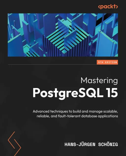 Portada de Mastering PostgreSQL 15, 5th Edition