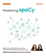 Portada de Mastering spaCy, 2nd Edition