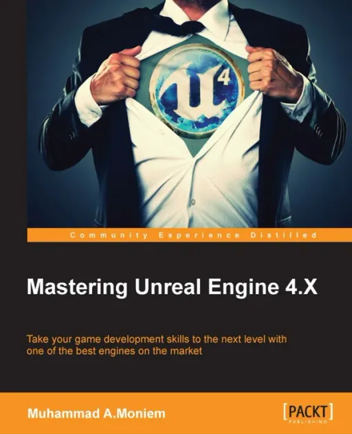 Portada de Mastering Unreal Engine 4.X