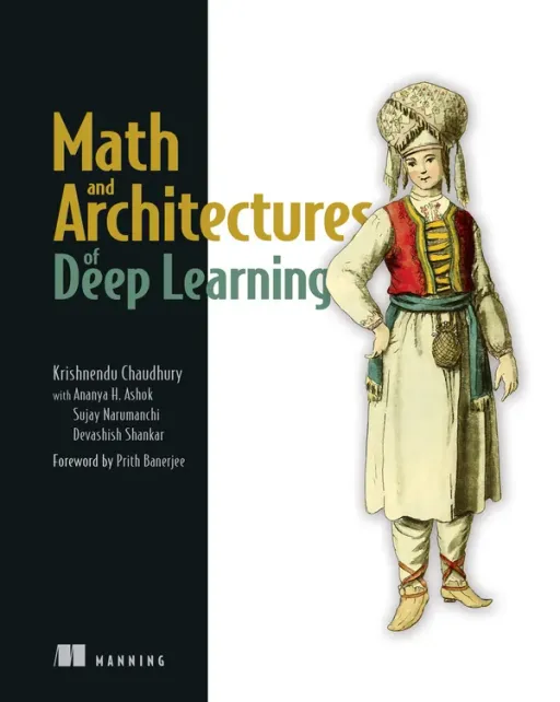 Portada de Math and Architectures of Deep Learning