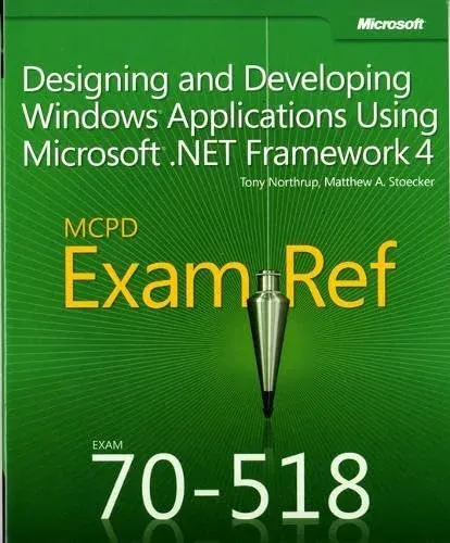 Portada de MCPD Exam Ref 70-518 Windows Application NET Framework 4
