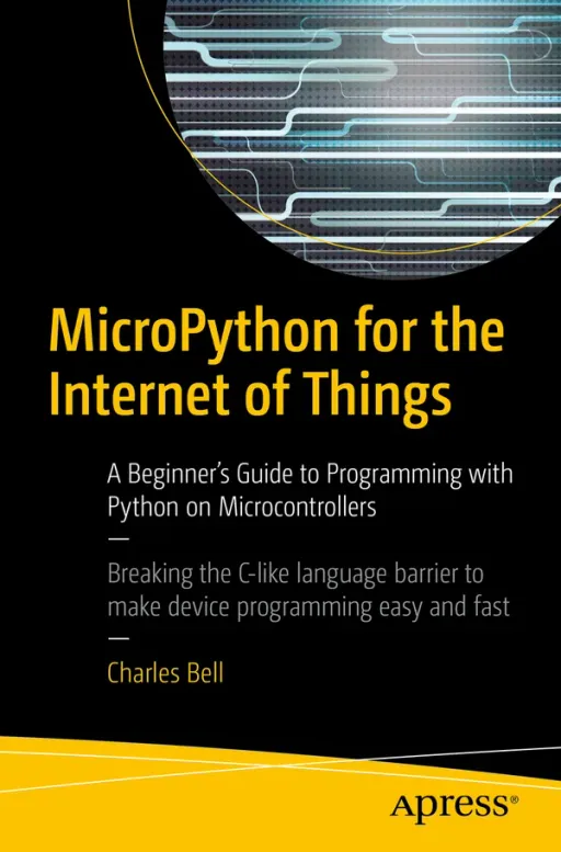 Portada de MicroPython for the Internet of Things