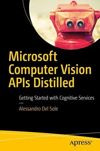 Portada de Microsoft Computer Vision APIs Distilled