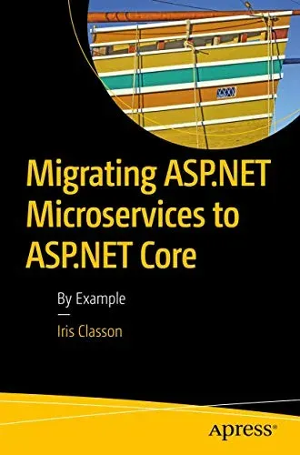 Portada de Migrating ASP.NET Microservices to ASP.NET Core