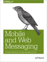 Portada de Mobile and Web Messaging