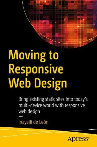 Portada de Moving to Responsive Web Design