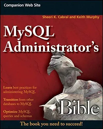 Portada de MySQL Administrator’s Bible