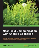 Portada de Near Field Communication with Android Cookbook
