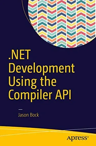 Portada de NET Development Using the Compiler API