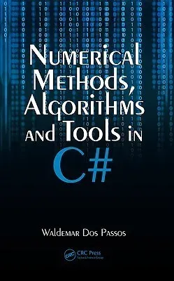 Portada de Numerical Methods, Algorithms and Tools in C#