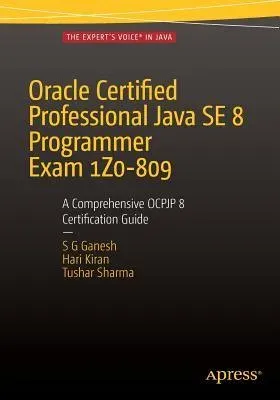 Portada de Oracle Certified Professional Java SE 8 Programmer Exam 1Z0-809