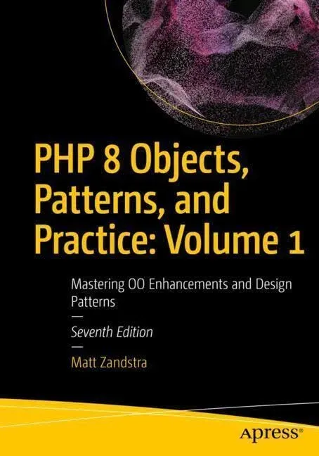 Portada de PHP 8 Objects, Patterns, and Practice Volume 1, 2nd Edition