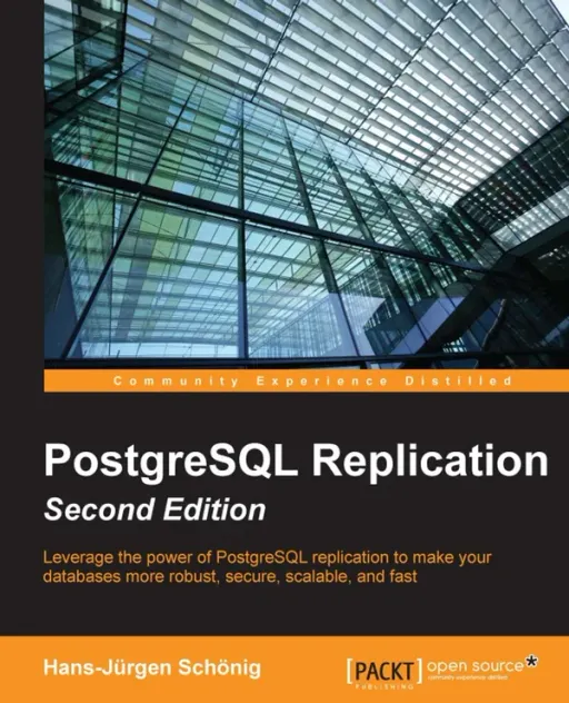 Portada de PostgreSQL Replication, 2nd Edition