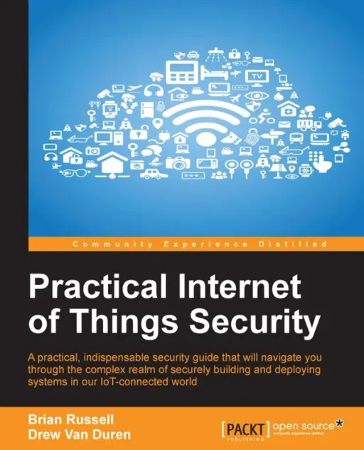 Portada de Practical Internet of Things Security