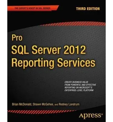 Portada de Pro SQL Server 2012 Reporting Services, 3rd Edition