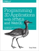 Portada de Programming 3D Applications with HTML5 and WebGL