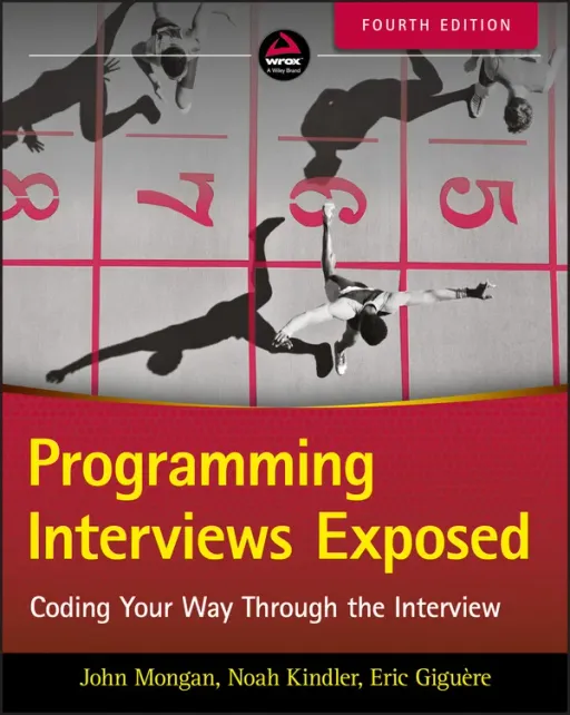 Portada de Programming Interviews Exposed, 4th Edition