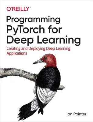 Portada de Programming PyTorch for Deep Learning