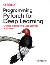 Portada de Programming PyTorch for Deep Learning