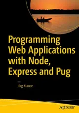 Portada de Programming Web Applications with Node, Express and Pug
