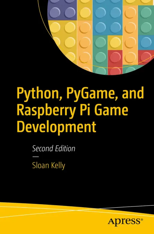 Portada de Python, PyGame, and Raspberry Pi Game Development, 2nd Edition