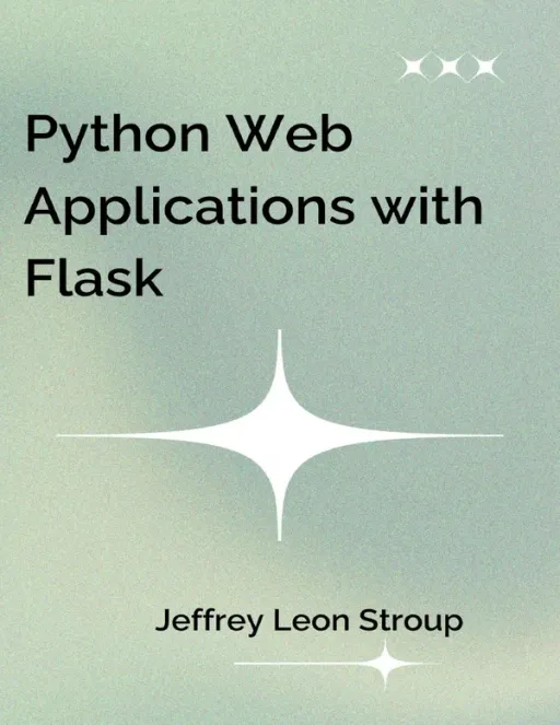Portada de Python Web Applications with Flask