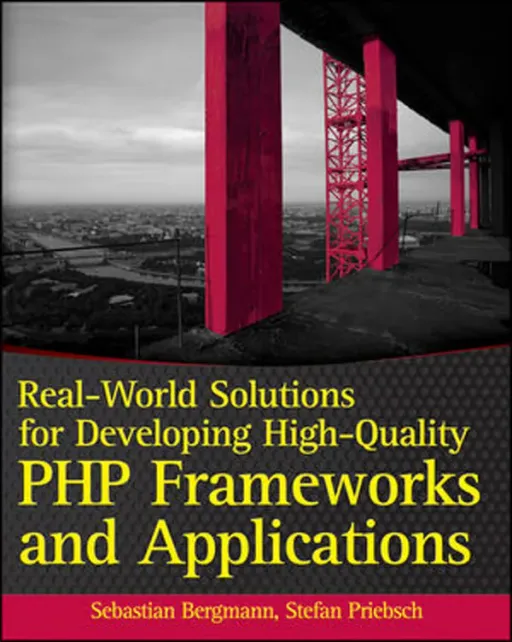 Portada de Real-World Solutions for Developing High-Quality PHP Frameworks and Applications