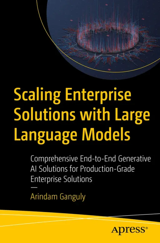 Portada de Scaling Enterprise Solutions With LLMs