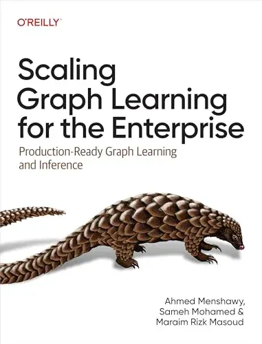 Portada de Scaling Graph Learning for the Enterprise