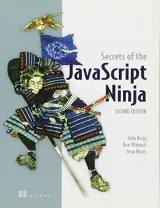 Portada de Secrets of the JavaScript Ninja, 2nd Edition