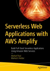 Portada de Serverless Web Applications with AWS Amplify