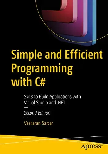 Portada de Simple and Efficient Programming with C#, 2nd Edition